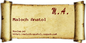 Maloch Anatol névjegykártya